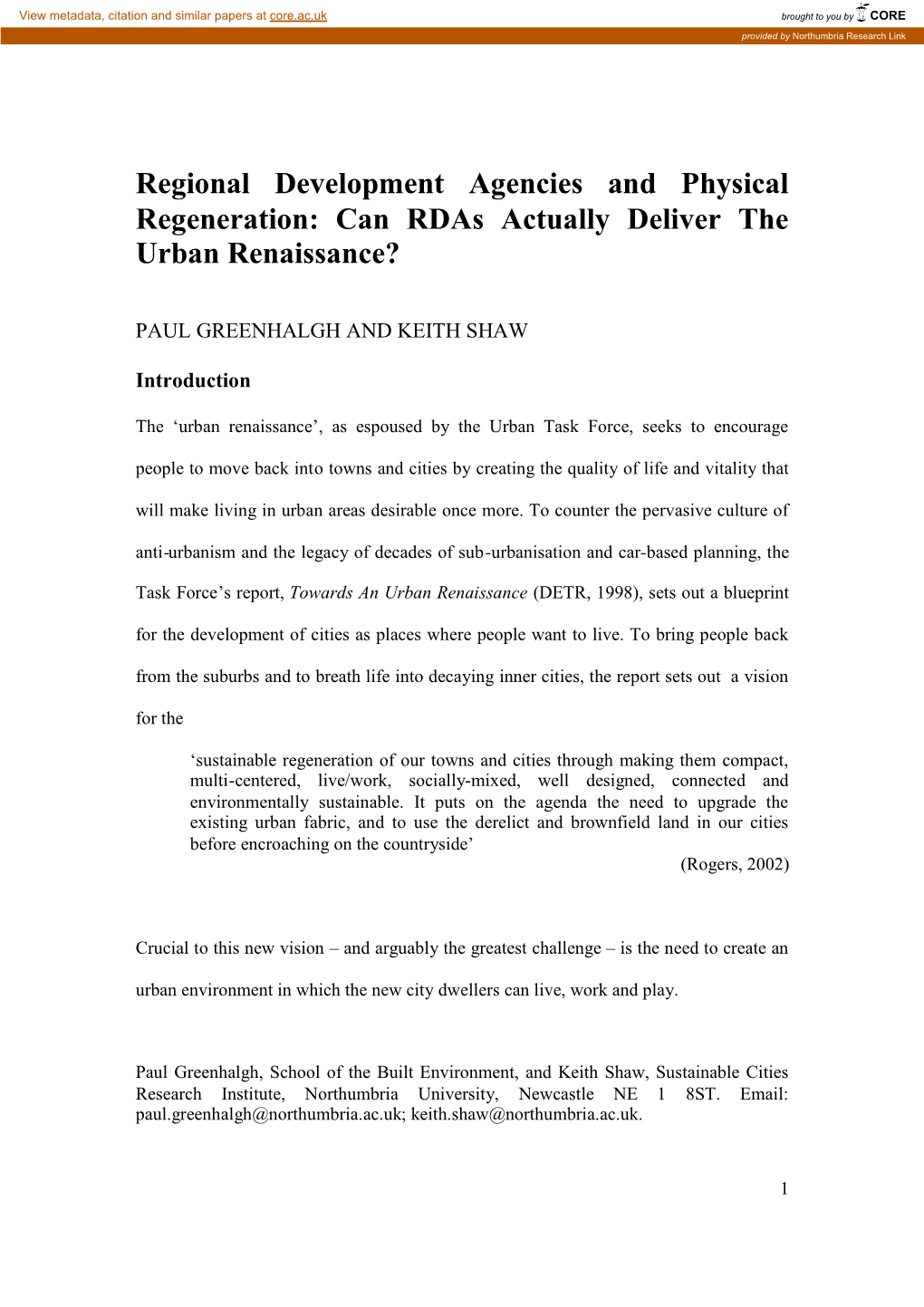 Regional Development Agencies and Physical Regeneration: Can Rdas Actually Deliver the Urban Renaissance?