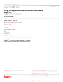 Policy Strategies of Accommodation Or Domination in Jerusalem: an Historical Perspective Ira D