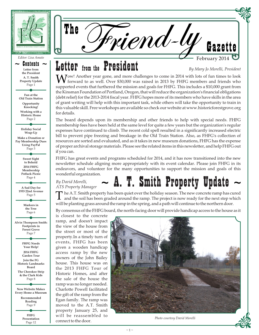 A. T. Smith Property Update a Sad Day for ATS Property Manager ~ ~ 1933 22Nd Avenue Page 5 He A.T