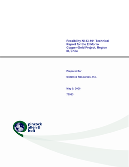 Feasibility NI 43-101 Technical Report for the El Morro Copper-Gold Project, Region III, Chile