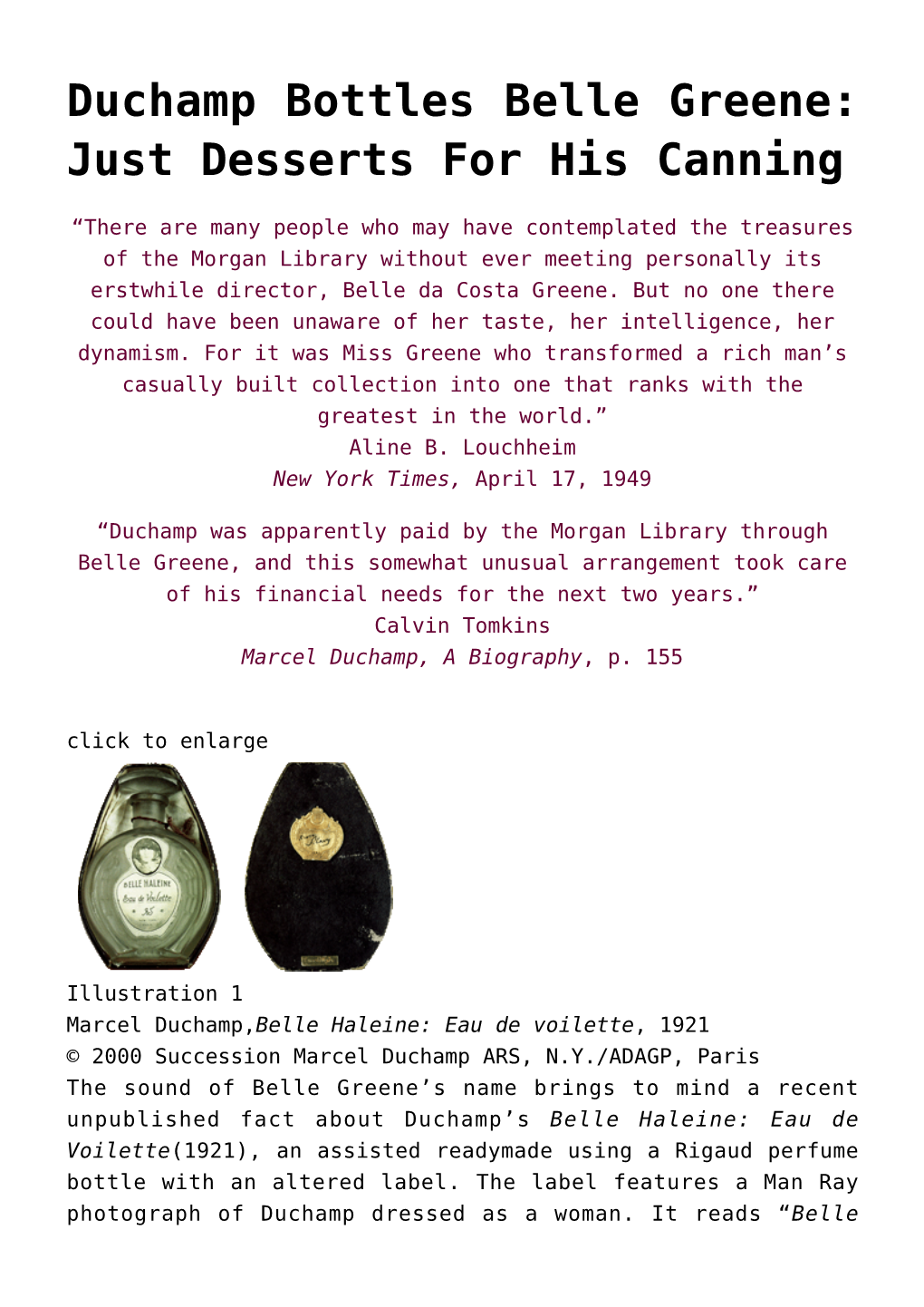Duchamp Bottles Belle Greene: Just Desserts for His Canning