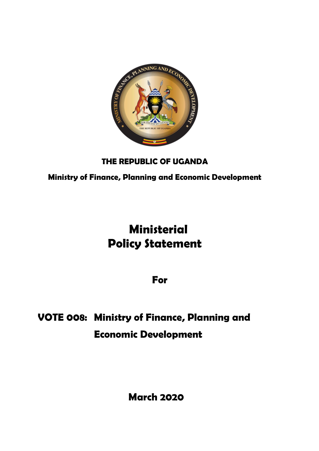Ministerial Policy Statement