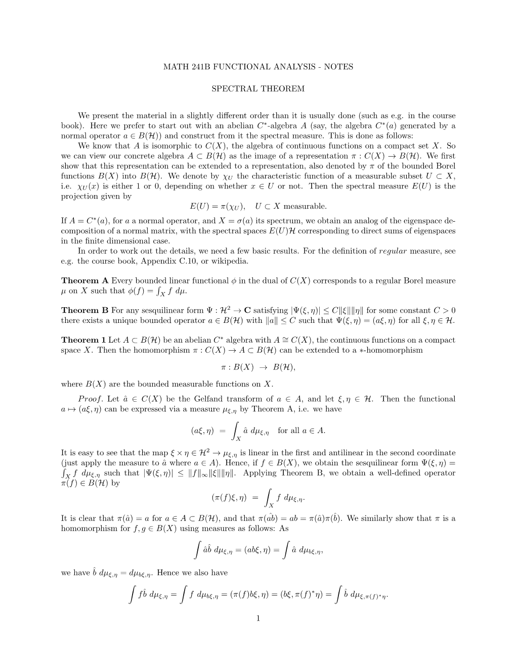 Spectral Theorem and Von Neumann Algebras