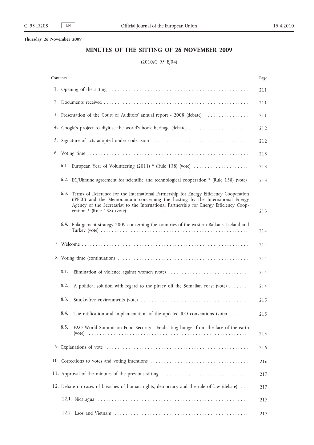 208 EN Official Journal of the European Union 15.4.2010