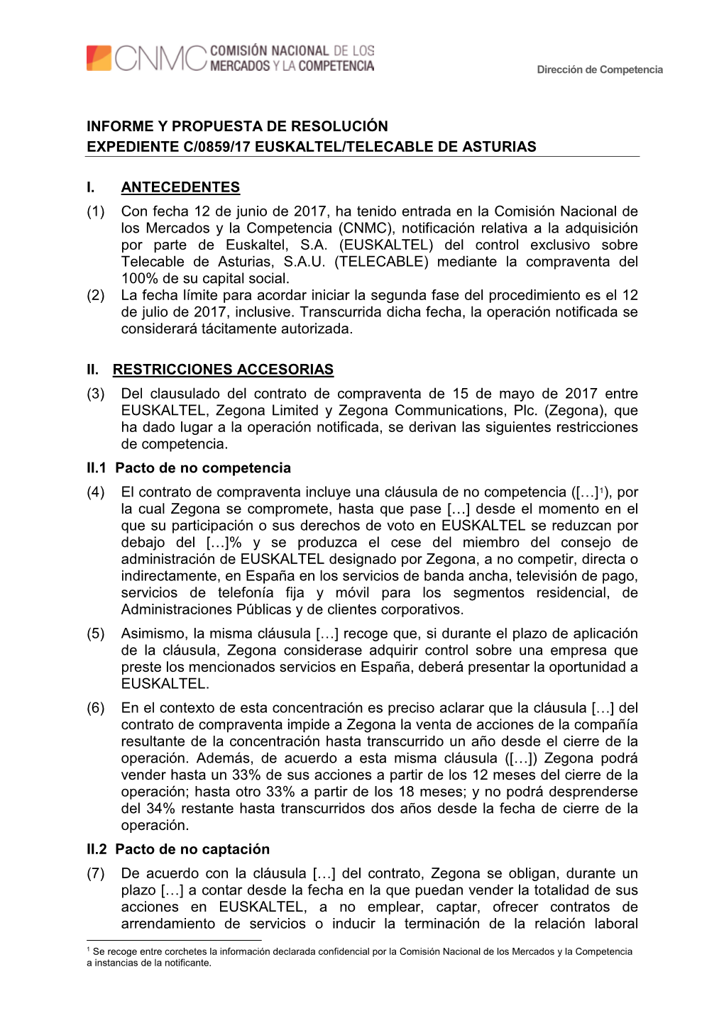 Informe Y Propuesta De Resolución Expediente C/0859/17 Euskaltel/Telecable De Asturias