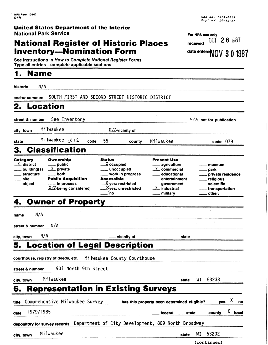 Nomination Form Date Ent 3 01987 See Instructions in How to Complete National Register Forms Type All Entries — Complete Applicable Sections 1