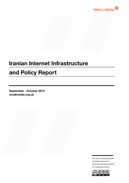 Iranian Internet Infrastructure and Policy Report