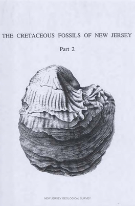 Bulletin 61, the Cretaceous Fossils of New Jersey -- Part II