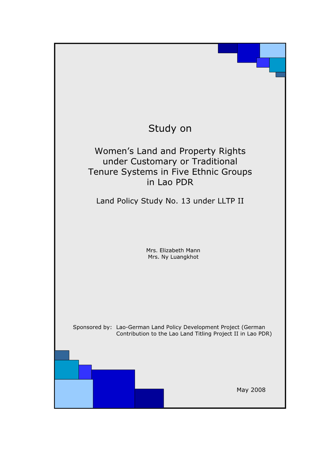 Lao People's Democratic Republic", in Nicholas Tapp Et Al (Eds.), Op Cit, Pp