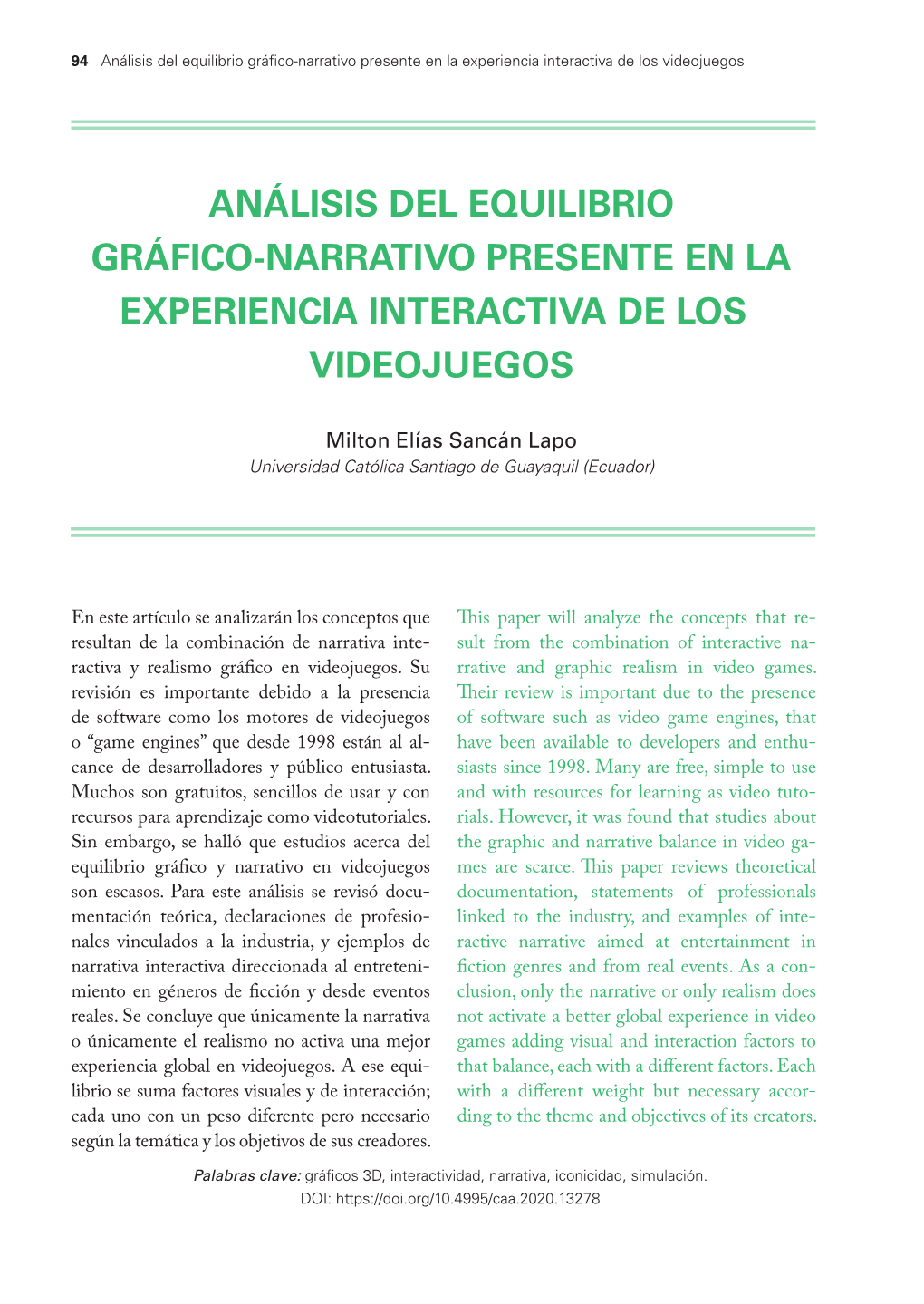 Análisis Del Equilibrio Gráfico-Narrativo Presente En La Experiencia Interactiva De Los Videojuegos