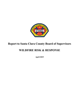 Report to County Board of Supervisors on Wildfire Risk and Response