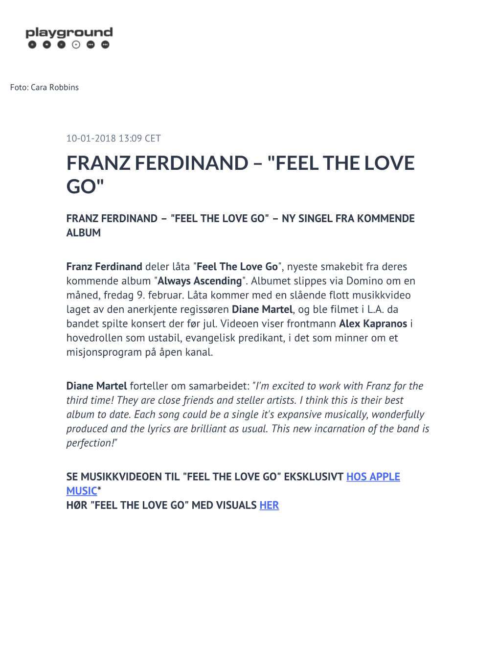 Franz Ferdinand – "Feel the Love Go"