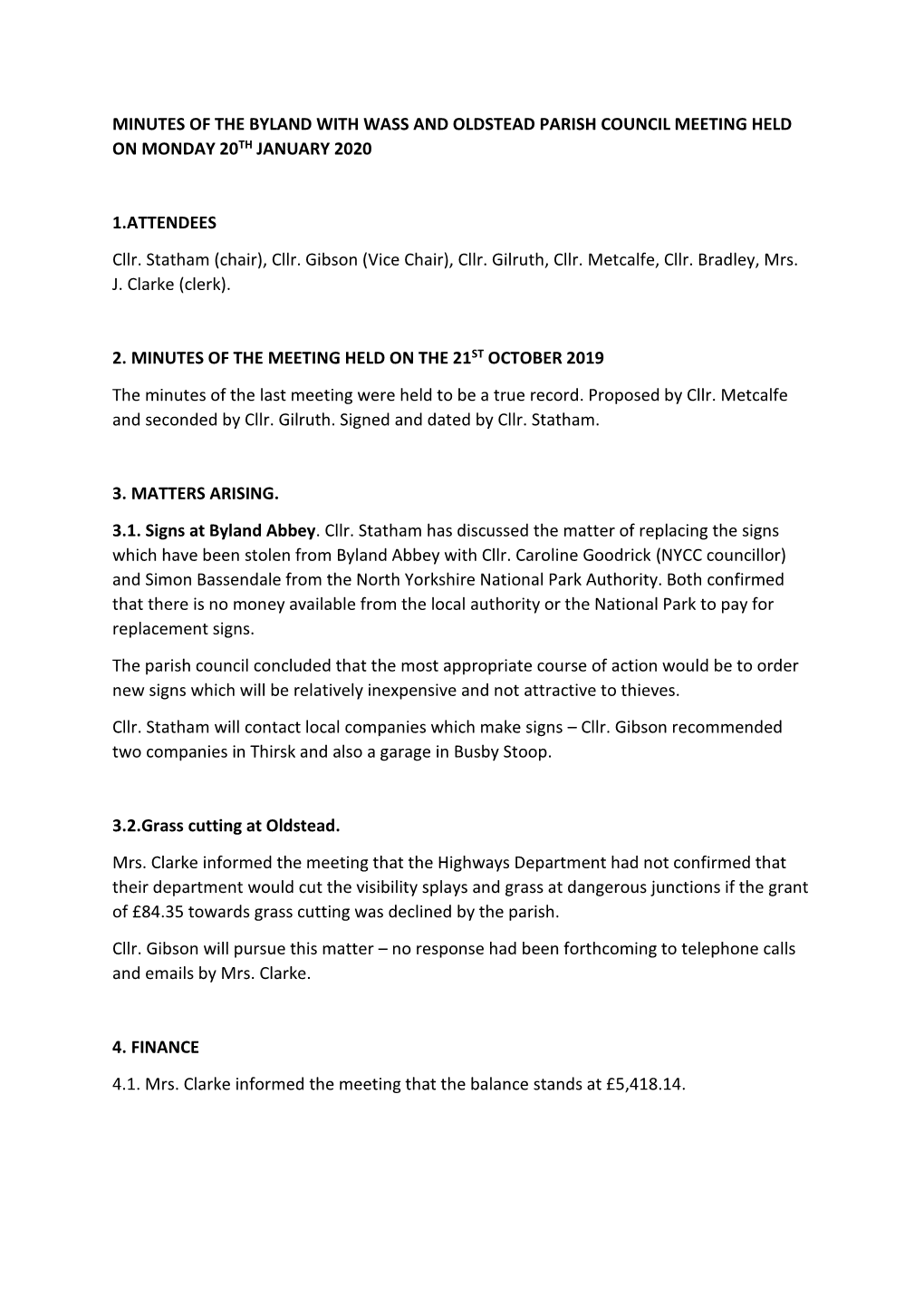 Minutes of the Byland with Wass and Oldstead Parish Council Meeting Held on Monday 20Th January 2020