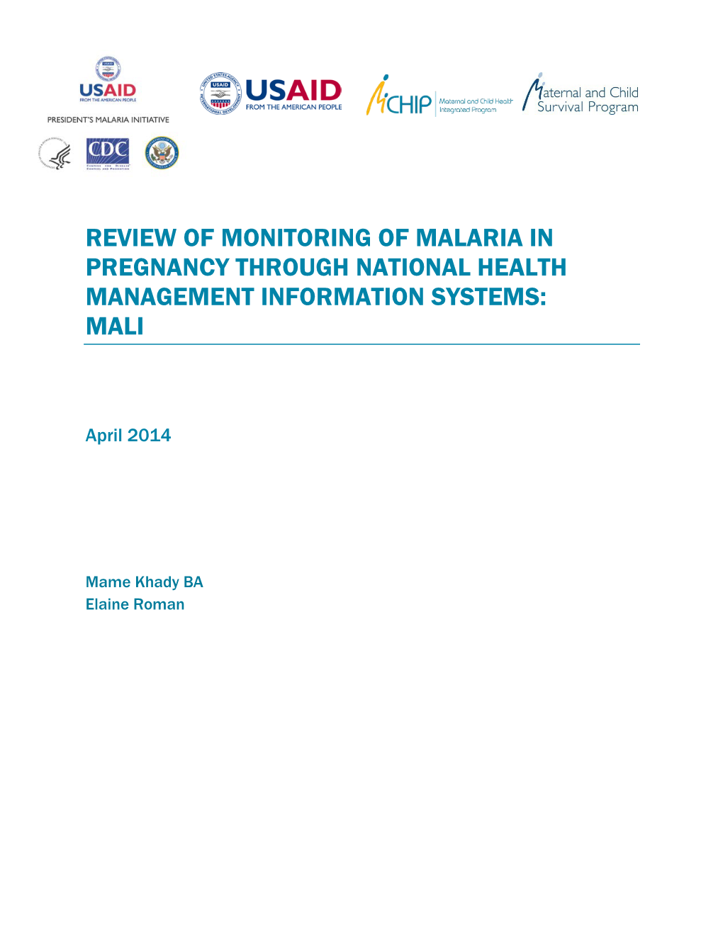 Review of Monitoring of Malaria in Pregnancy Through National Health Management Information Systems: Mali