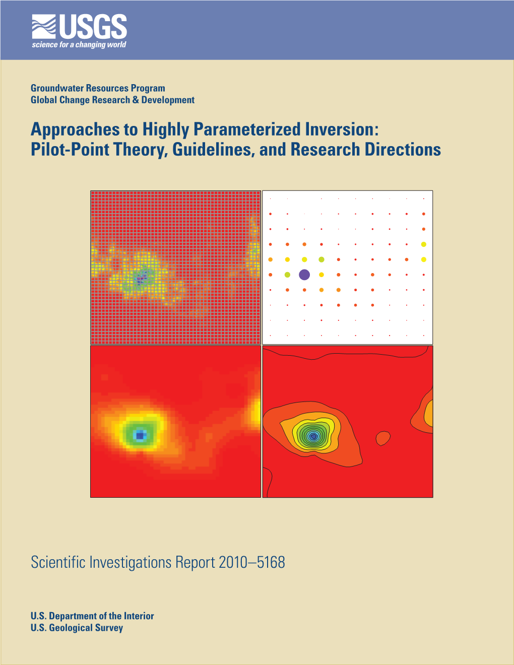 Approaches to Highly Parameterized Inversion: Pilot-Point Theory, Guidelines, and Research Directions