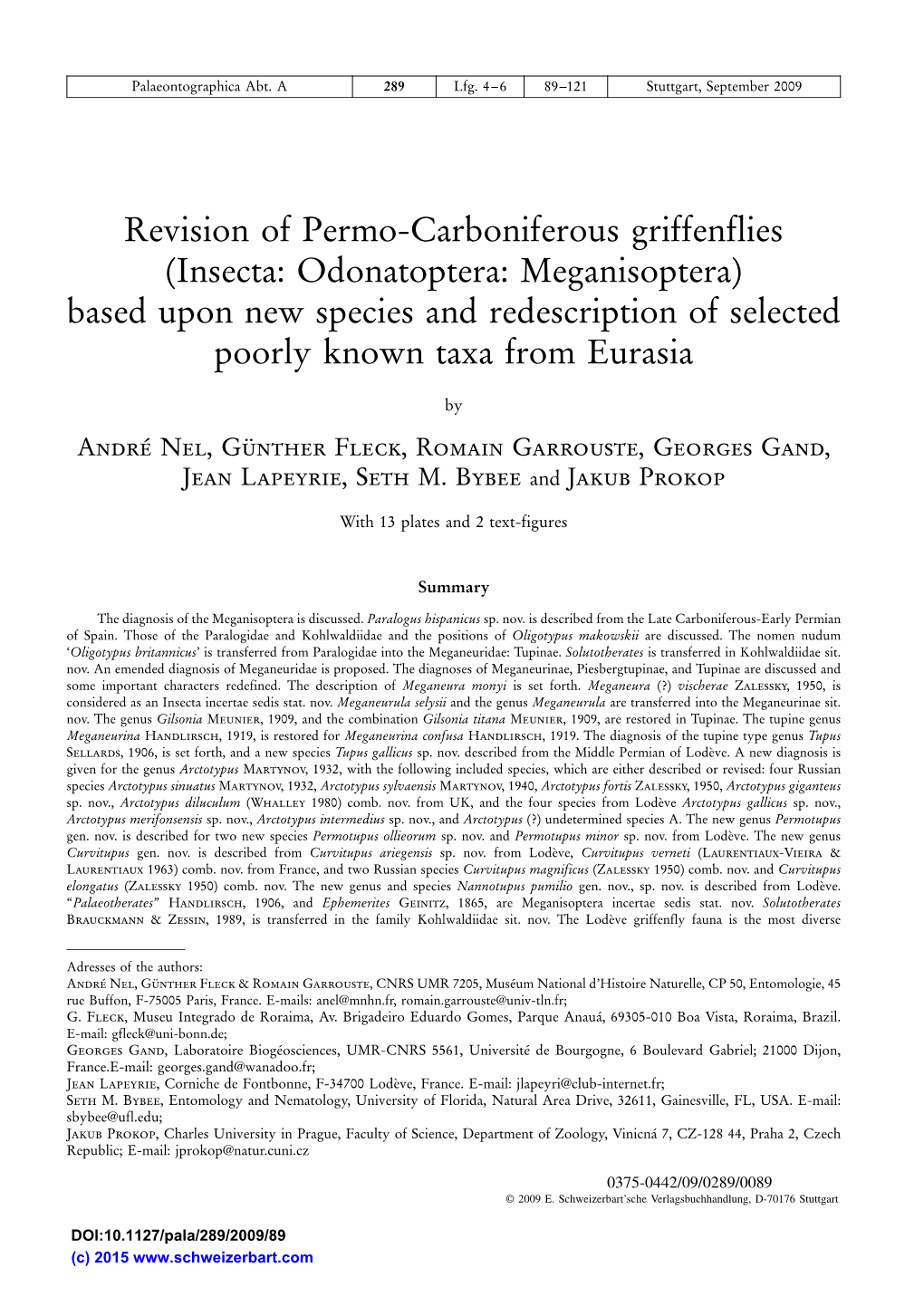 Insecta: Odonatoptera: Meganisoptera) Based Upon New Species and Redescription of Selected Poorly Known Taxa from Eurasia