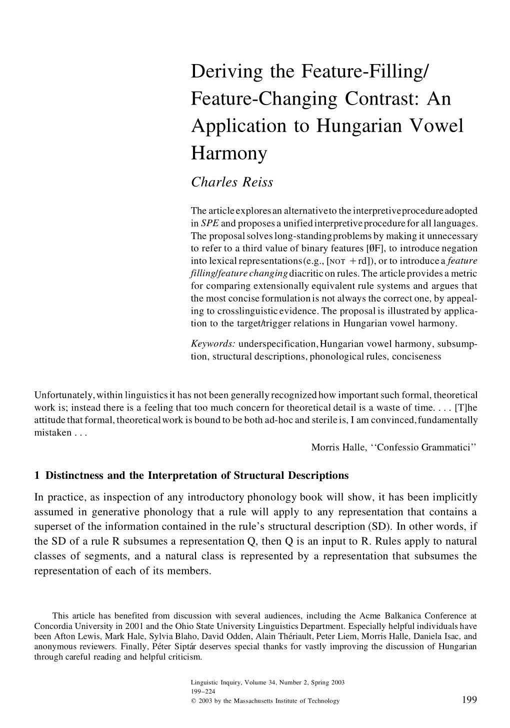 Deriving the Feature-Filling/Feature-Changing Contrast: an Application to Hungarian Vowel Harmony