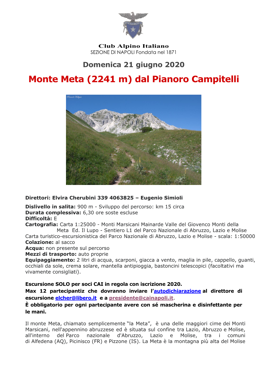 Monte Meta (2241 M) Dal Pianoro Campitelli