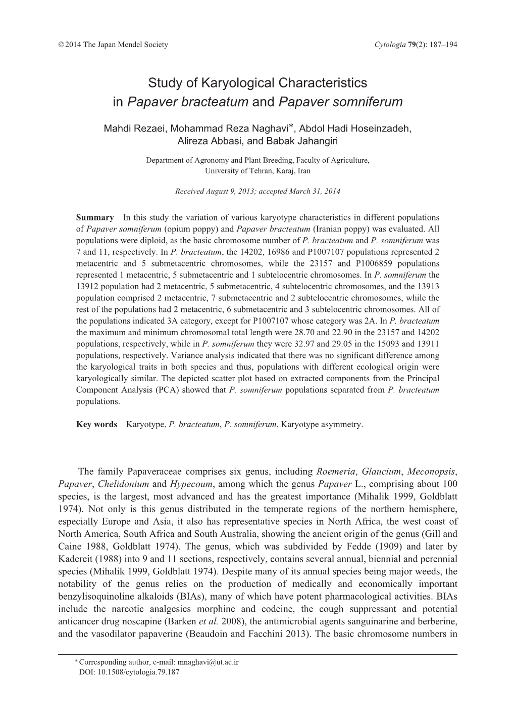 Study of Karyological Characteristics in Papaver Bracteatum and Papaver Somniferum