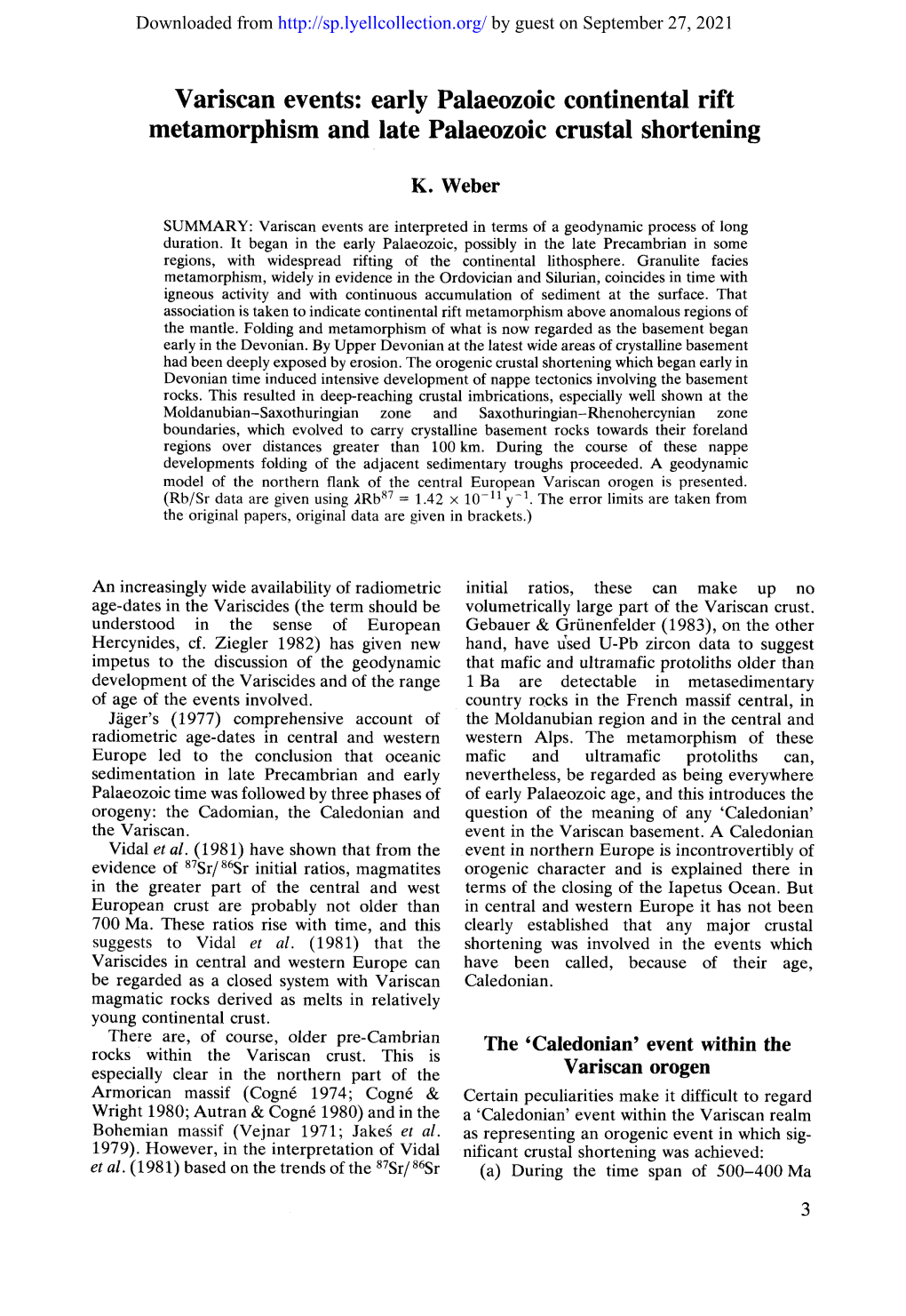 Variscan Events: Early Palaeozoic Continental Rift Metamorphism and Late Palaeozoic Crustal Shortening