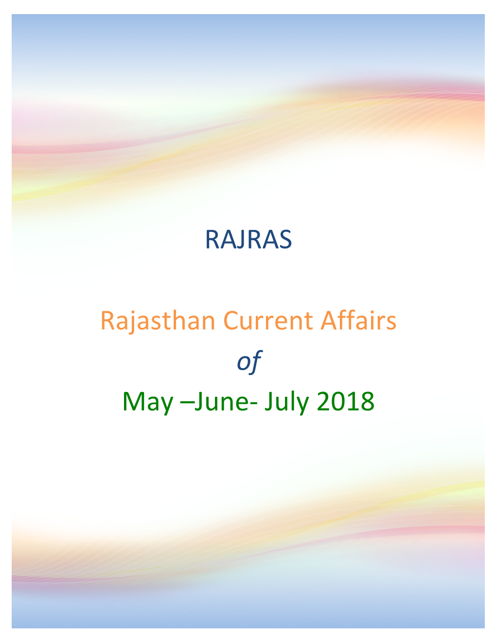 RAJRAS Rajasthan Current Affairs of May –June- July 2018