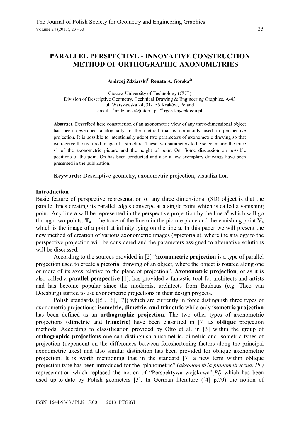 Parallel Perspective - Innovative Construction Method of Orthographic Axonometries