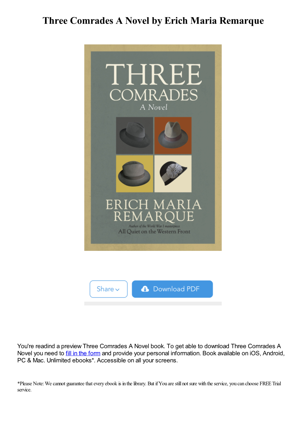 Three Comrades a Novel by Erich Maria Remarque