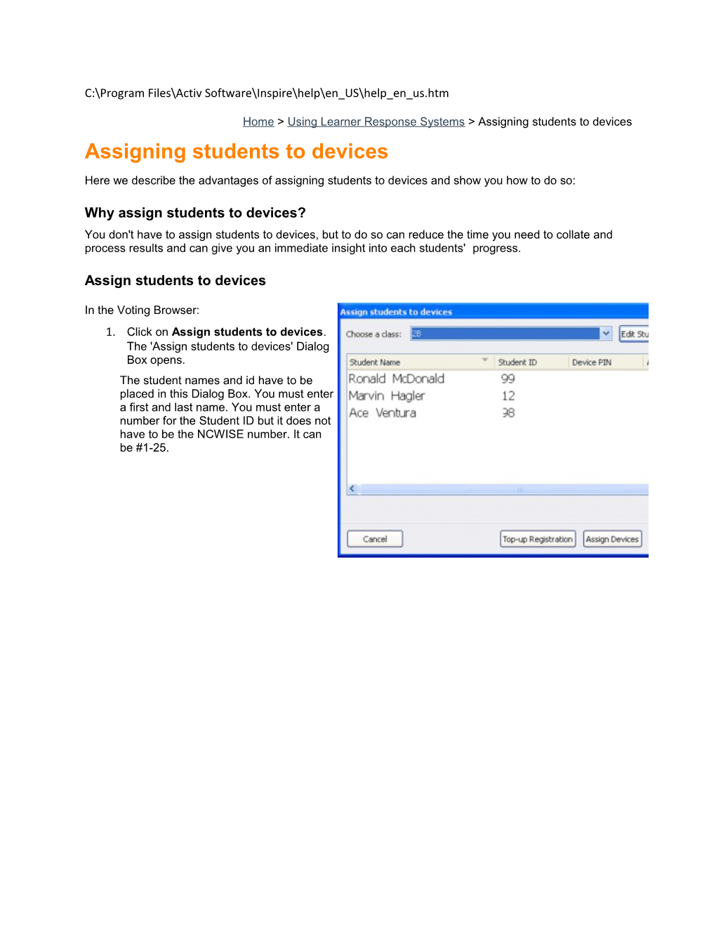 Home > Using Learner Response Systems > Assigning Students to Devices