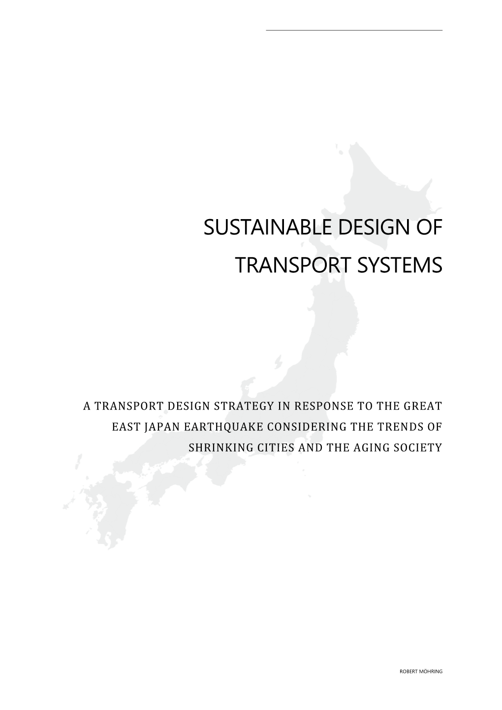 Sustainable Design of Transport Systems