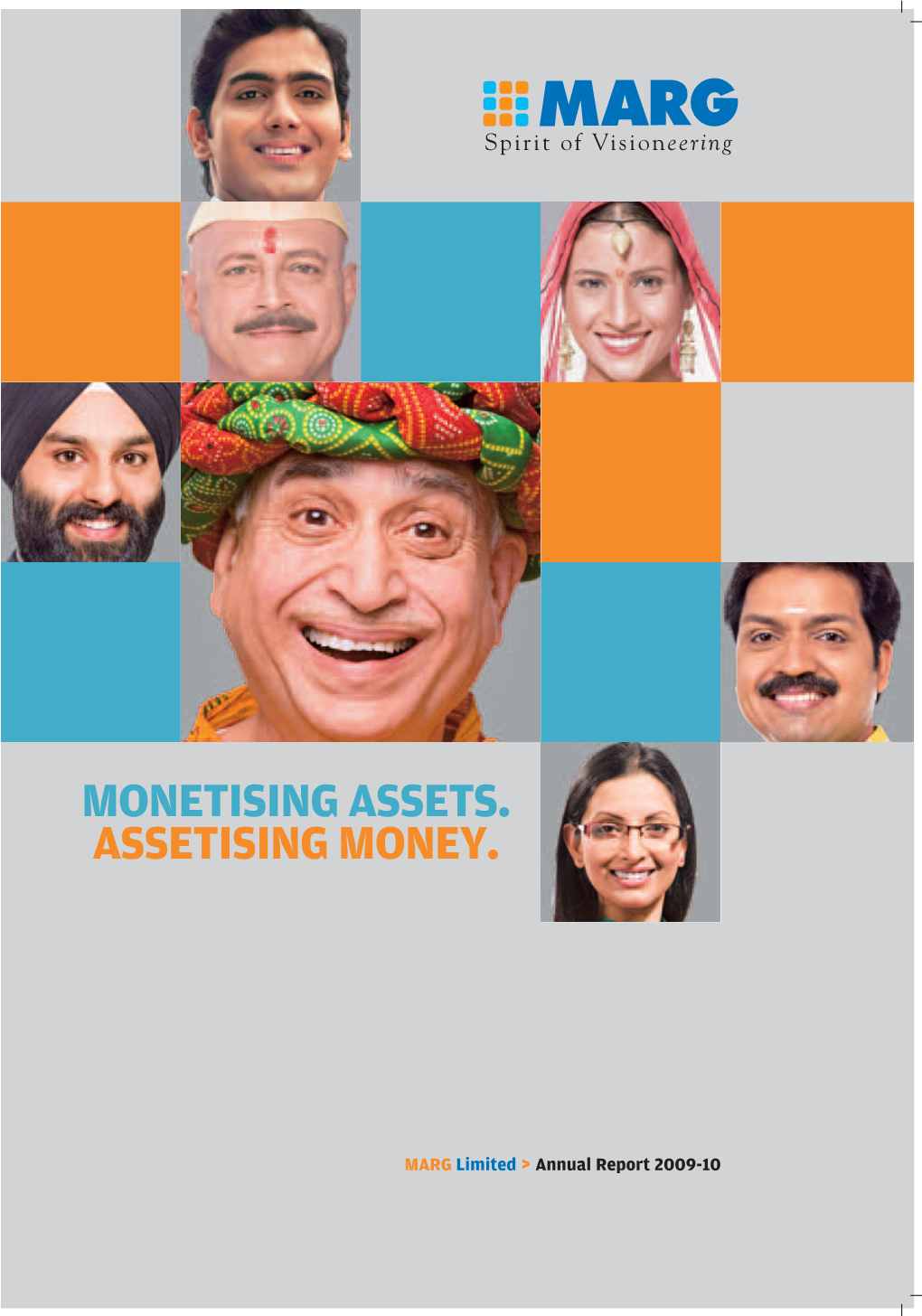 Monetising Assets. Assetising Money