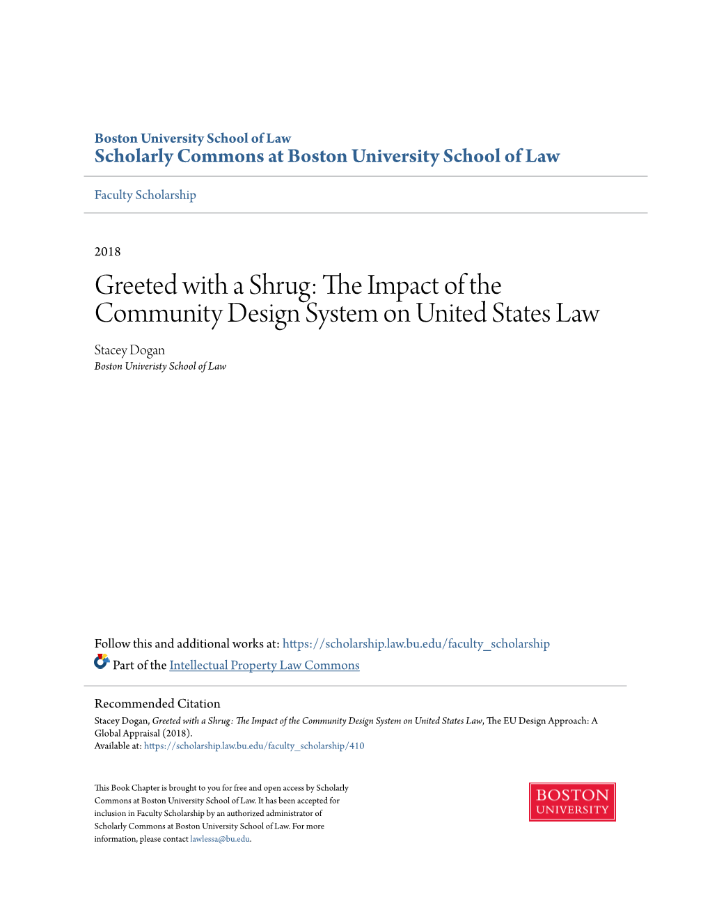 The Impact of the Community Design System on United States Law, the EU Ed Sign Approach: a Global Appraisal (2018)