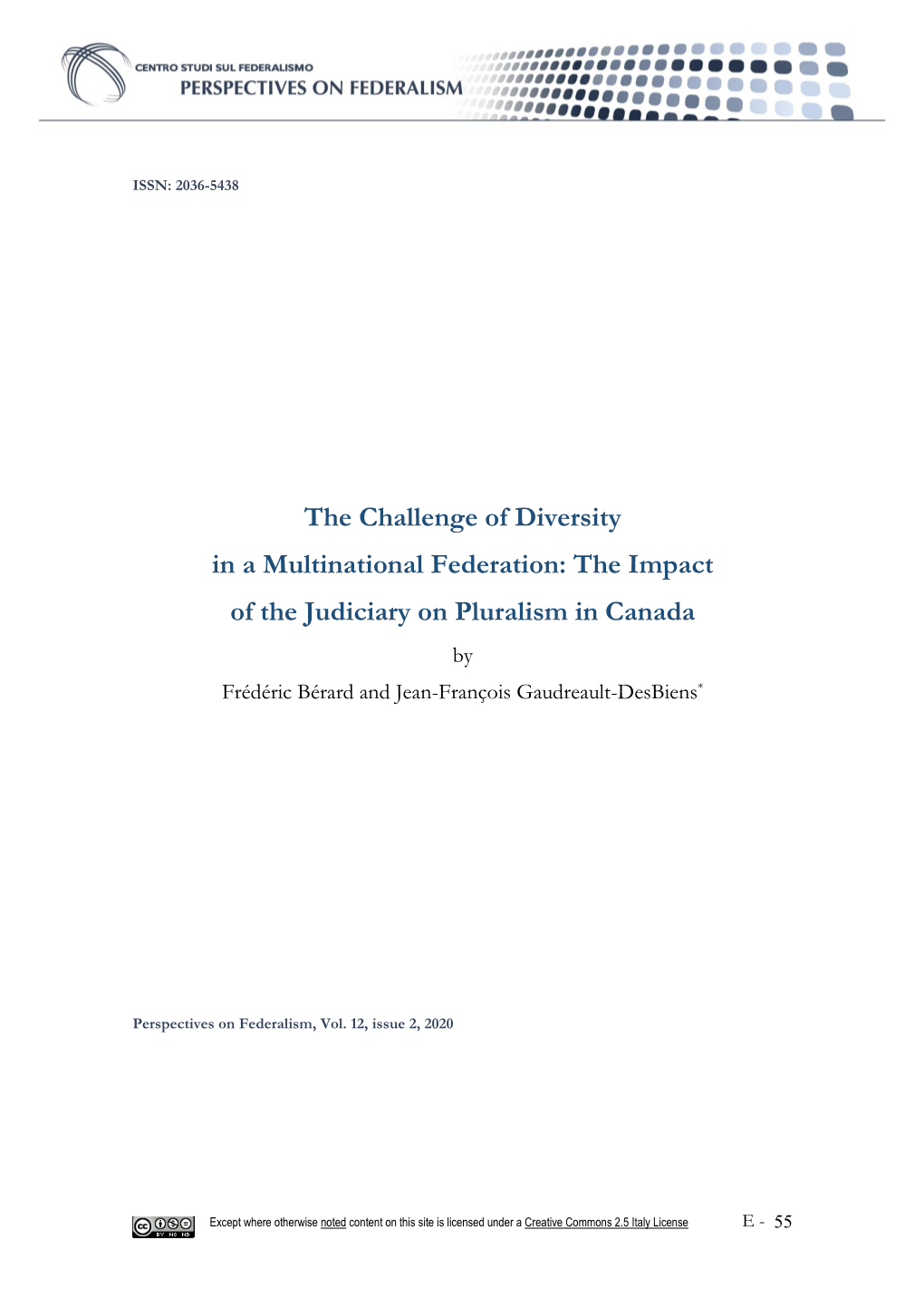 The Impact of the Judiciary on Pluralism in Canada by Frédéric Bérard and Jean-François Gaudreault-Desbiens*