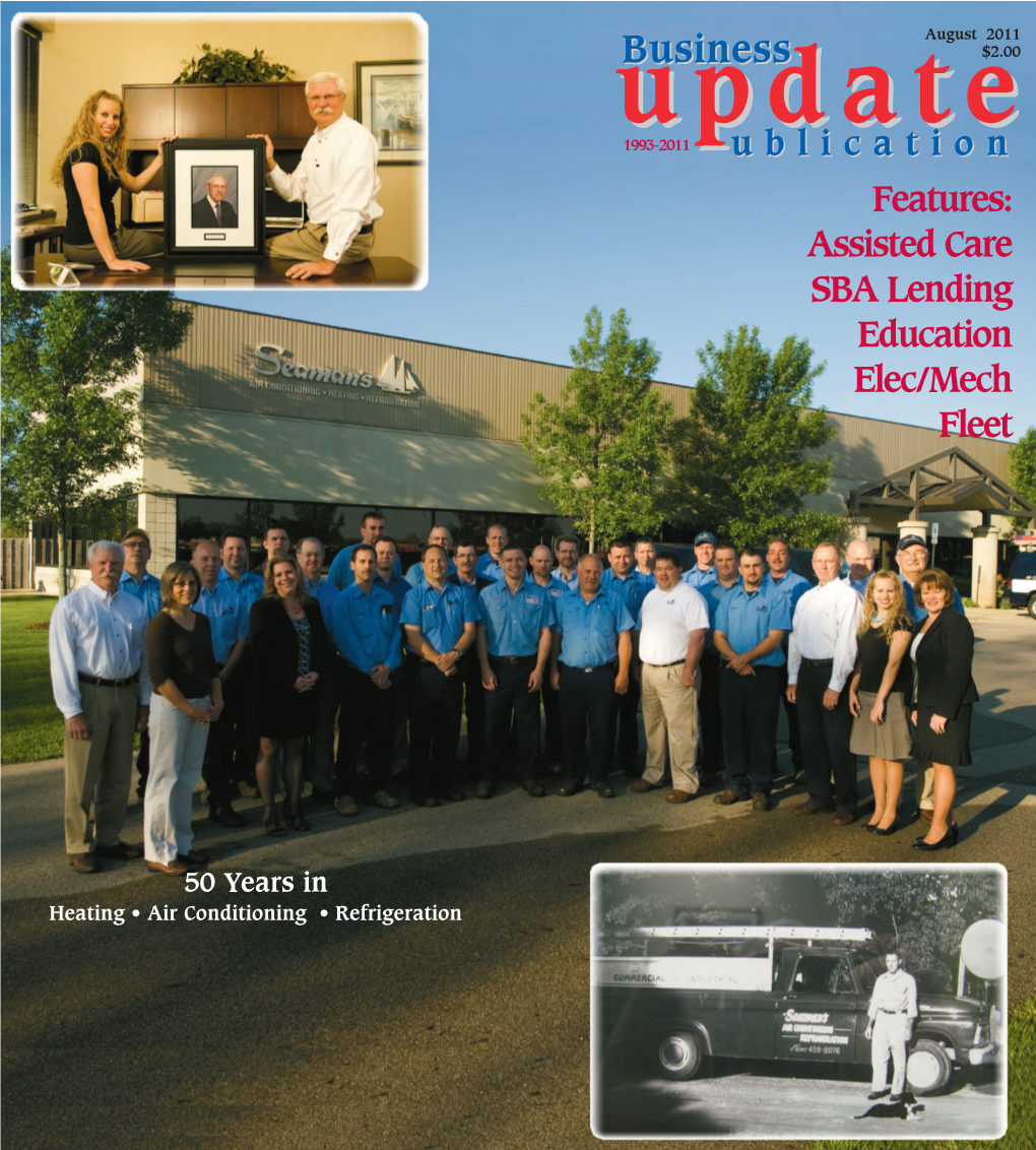 Businessbusiness $2.00 Updateupdate 1993-2011 Ublicationublication Features: Assisted Care SBA Lending Education Elec/Mech Fleet