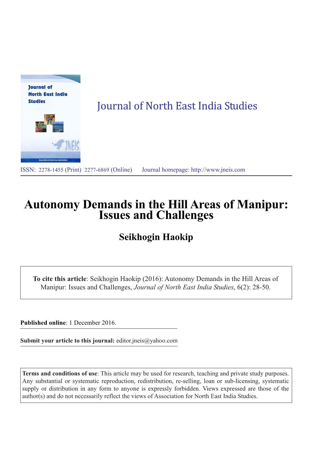 Autonomy Demands in the Hill Areas of Manipur: Issues and Challenges