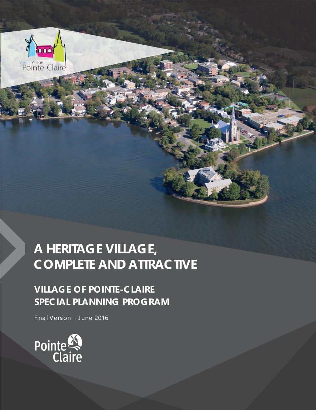 A Heritage Village, Complete and Attractive