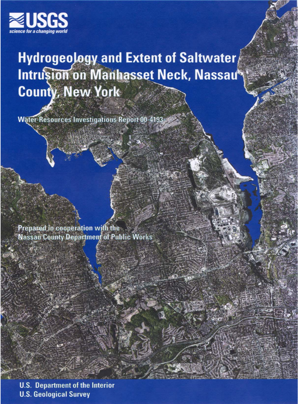 Hydrogeology and Extent of Saltwater Intrusion on Manhasset Neck, Nassau County, New York