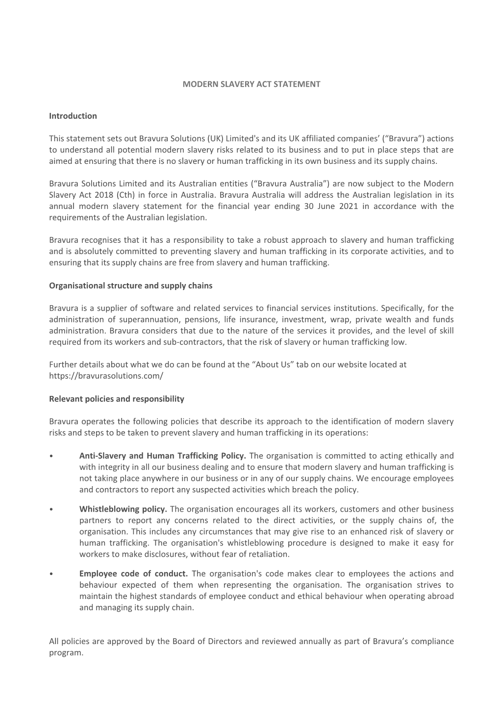 Bravura Solutions Limited and Its Australian Entities (“Bravura Australia”) Are Now Subject to the Modern Slavery Act 2018 (Cth) in Force in Australia