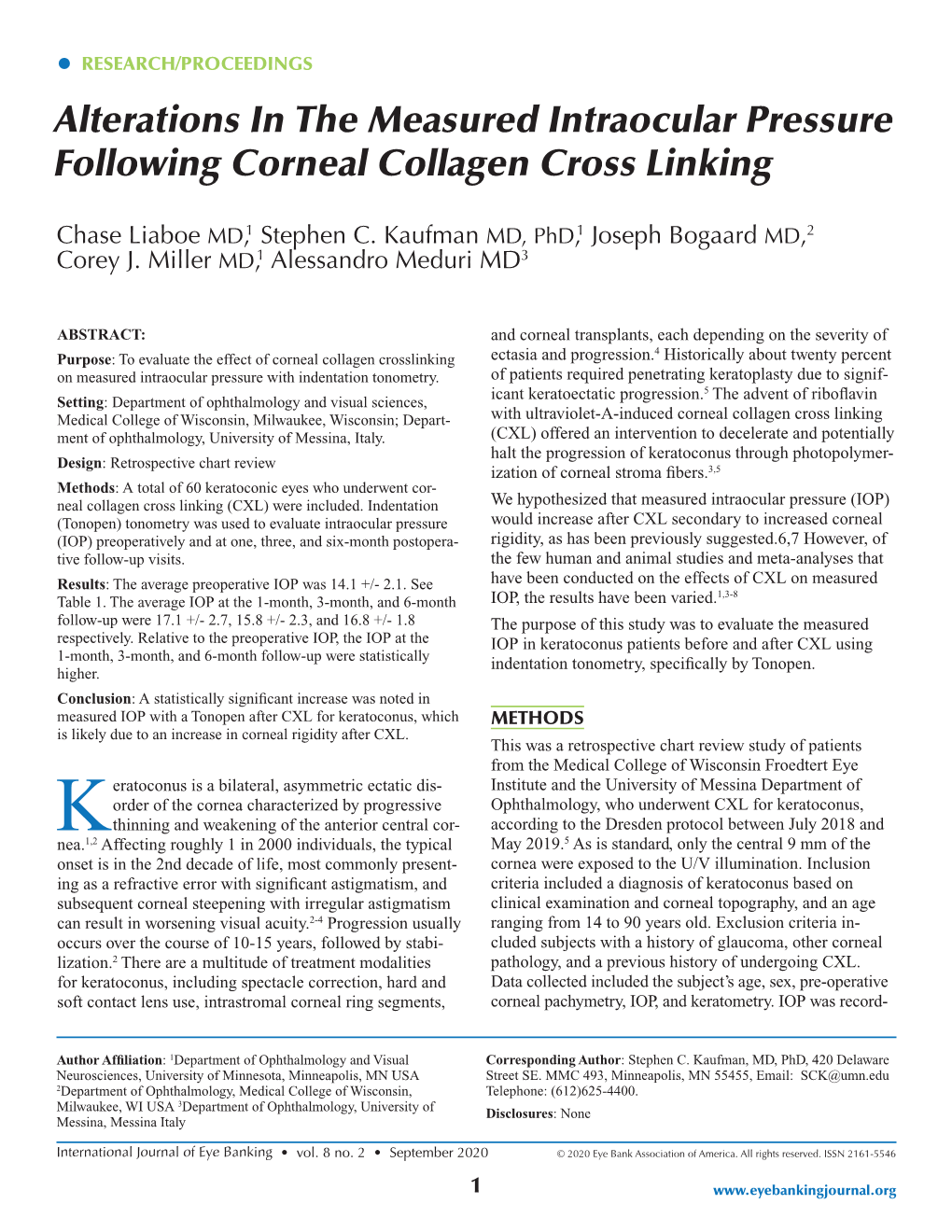 Alterations in the Measured Intraocular Pressure Following Corneal Collagen Cross Linking