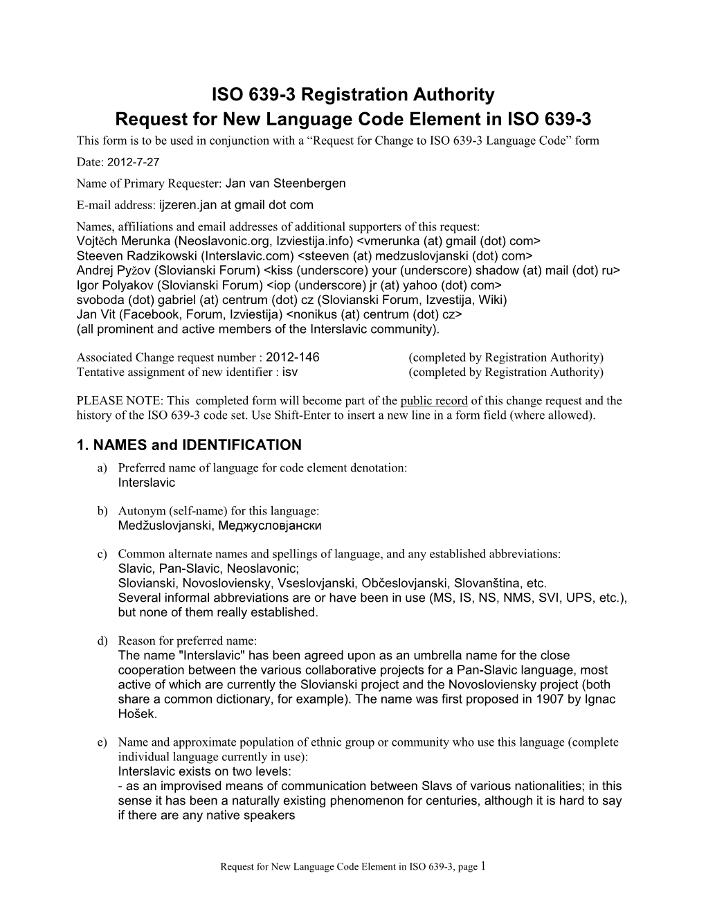 ISO 639-3 Registration Authority Request for New Language Code