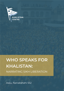 Who Speaks for Khalistan: Narrating Sikh Liberation