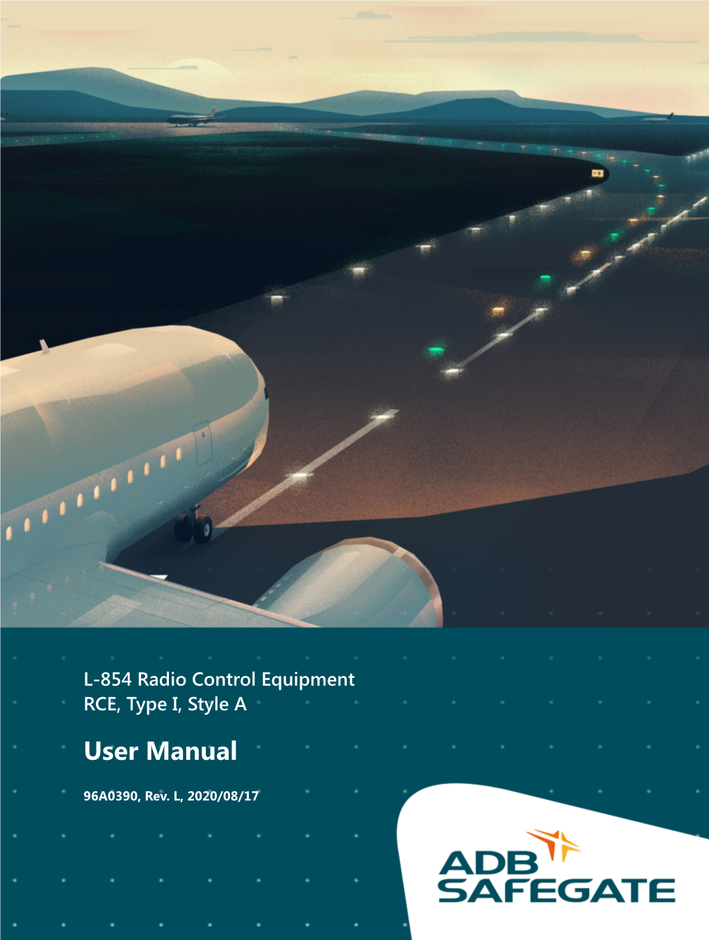 L-854 Radio Control Equipment RCE, Type I, Style a User Manual