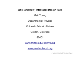 Intelligent Design Fails Matt Young Department of Physics Colorado