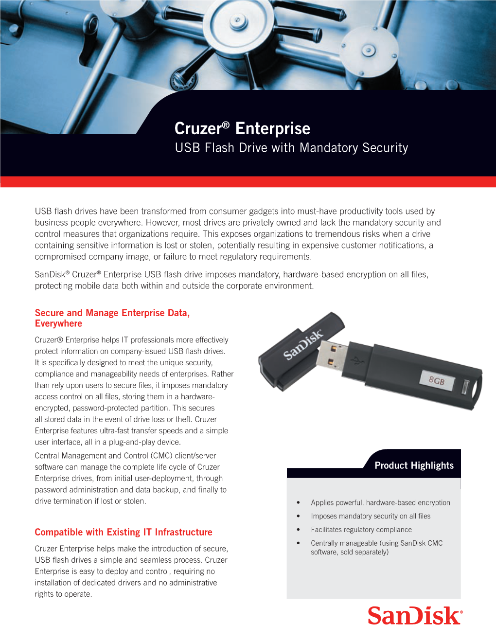 Cruzer® Enterprise USB Flash Drive with Mandatory Security
