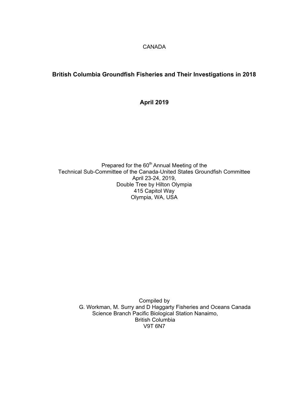 British Columbia Groundfish Fisheries and Their Investigations in 2018 April 2019