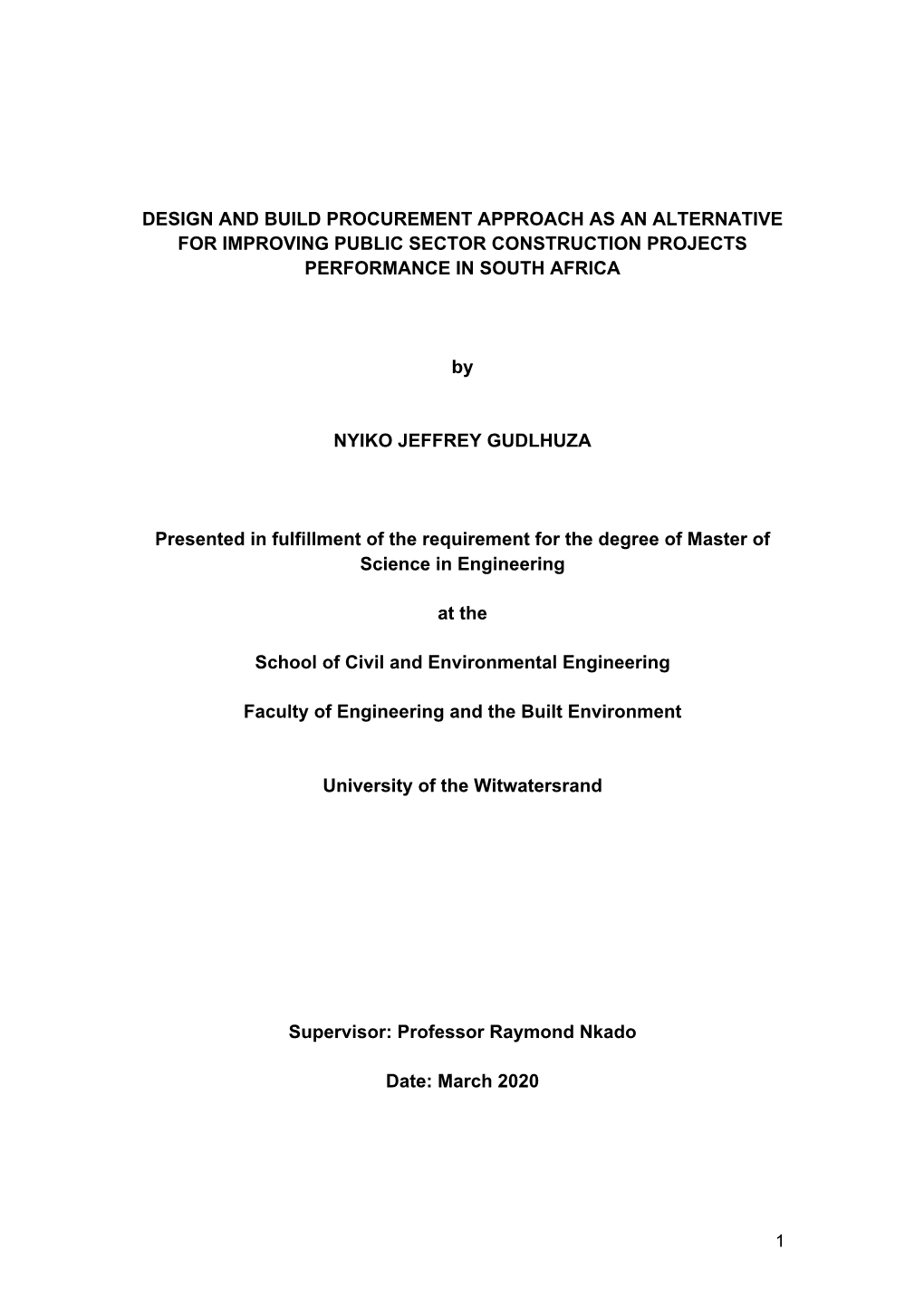 Design and Build Procurement Approach As an Alternative for Improving Public Sector Construction Projects Performance in South Africa