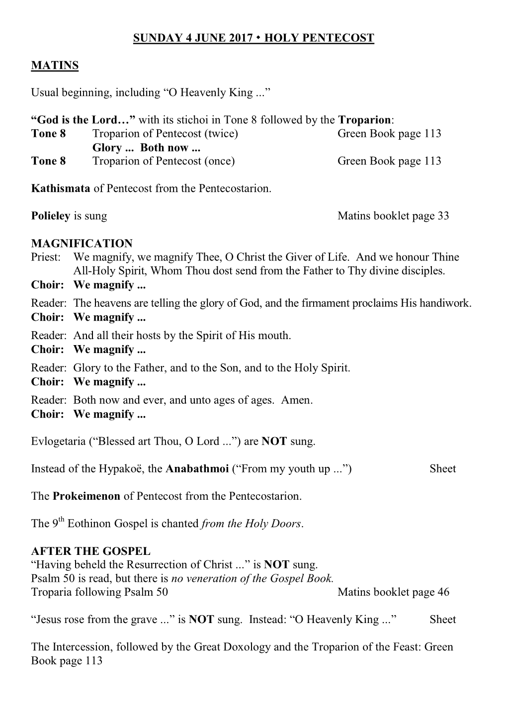 HOLY PENTECOST MATINS Usual Beginning, Including