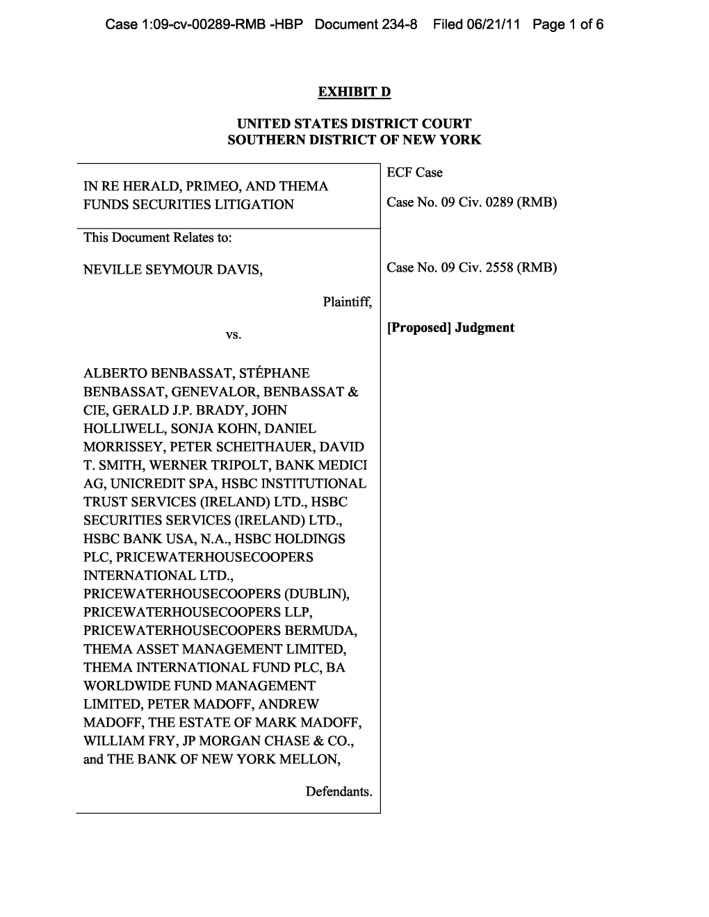 In Re Herald, Primeo and Thema Funds Securities Litigation 09-CV