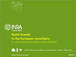 Rustic Breeds in the European Mountains an Opportunity for Descriptions in DAD IS/EFABIS