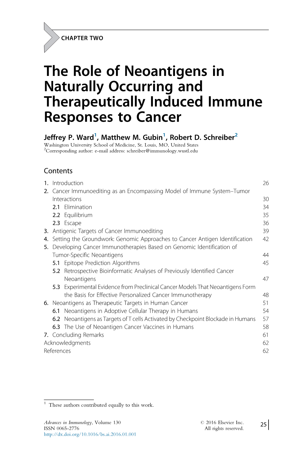 The Role of Neoantigens in Naturally Occurring and Therapeutically Induced Immune Responses to Cancer