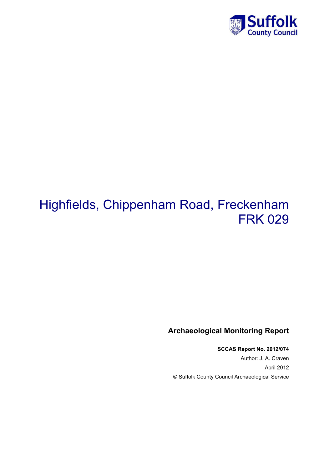 Highfields, Chippenham Road, Freckenham FRK 029